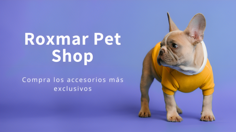 Portada tienda de mascotas roxmar pet shop 768x432